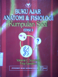 BUKU AJAR ANATOMI & FISIOLOGI : Kumpulan Soal Edisi 3