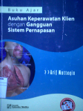 Buku AJar Asuhan Keperawatan Klien Dengan Gangguan Sistem Pernafasan