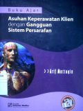 Buku Ajar Asuhan Keperawatan Klien Dengan Gangguan Sistem Persarafan