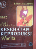 Buku Ajar KESEHATAN REPRODUKSI WANITA, edisi 2