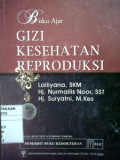 Buku Ajar Gizi Kesehatan Reproduksi