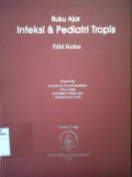 Buku Ajar Infeksi & Pediatri Tropis, edisi 2