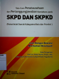 Tatacara Penata Usahaan dan Penanggungjawaban Bendahara pada SKPD dan SDKD