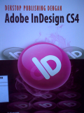 Desktop Publishing Dengan Adobe InDesign CS4
