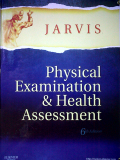 Physical Examination and Health Assessment, 6th Edition