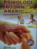 Psikologi Ibu dan Anak ; untuk kebidanan , edisi 2