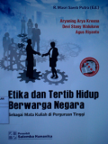 Etika dan Tertib Hidup Berwarga Negara ; Sebagai Mata Kuliah di Perguruan tinggi