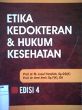 Etika Kedokteran &  Hukum Kesehatan edisi 4