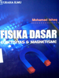 Fisika Dasar Elektisitas & Magnetisme