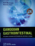 Gangguan Gastrointestinal ; Aplikasi Asuhan Keperawatan Medikal Bedah