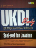 UKDI Ready ; Uji Kompetensi Dokter Indonesia ; soal-soal dan jawaban
