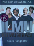 Ilmu Komunikasi Suatu Pengantar