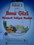 Ilmu Gizi Menjadi Sangat Mudah edisi 2