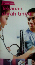 Simple Guide ; Tekanan Darah Tinggi