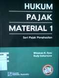 HUKUM PAJAK MATERIAL 1 ; Seri Pajak Penghasilan