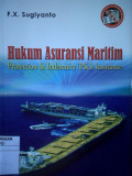 Hukum Asuransi Maritim ; Protection & Idemnity (P&I) Insurance