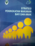 Strategi Peningkatan Makanan Bayi dan Anak