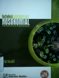 Infeksi Nosokomial ; Problema dan Pengendaliannya