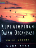 Kepemimpinan Dalam Organisasi edisi kelima