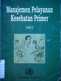 Manajemen Pelayanan Kesehatan Primer, edisi 2