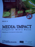 Media / Impact ; Pengantar Media Massa, Edisi 9