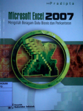 Microsoft Excel 2007 ; mengolah beragam data bisnis dan perkantoran