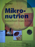 Mikronutien ; penyelarasan metabolik, pencegahan, dan terapi