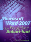 Microsoft Word 2007  Untuk Pengetikan Sehari-hari