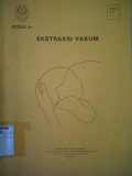 Modul 9 ; Ekstrasi Vakum