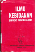 Ilmu Kebidanan ; Sarwono Prawirohardjo , edisi keempat