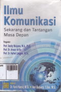 Ilmu Komunikasi: Sekarang dan Tantangan Masa Depan