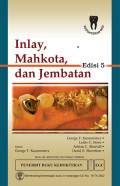 Inlay , Mahkota , dan Jembatan , edisi 5