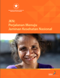 Perjalanan Menuju  Jaminan Kesehatan nasional (JKN) .pdf