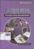 Jurnalistik: Petunjuk Teknis Menulis Berita