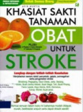 Khasiat Sakti Tanaman Obat Untuk Stroke
