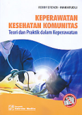 Keperawatan Kesehatan komunitas ; teori dan praktik dalam keperawatan