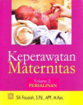 Buku Ajar: Keperawatan Maternitas Persalinan , Volume 2