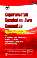 Keperawatan Kesehatan Jiwa Komunitas : CMHN ( Basic Course )