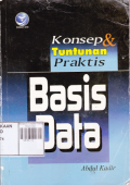 Konsep & Tuntunan Praktis Basis Data