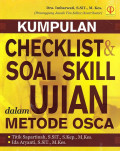 Kumpulan Checklist & Soal Skill Dalam Ujian Metode OSCA