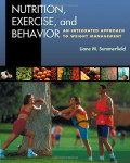 Nutrition Exercise, and Behaviour ; an integrated approach to weight management