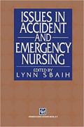Issues in Accident and Emergency Nursing