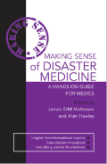 MAKING SENSE OF DISASTER MEDICINE