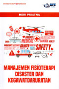Manajemen Fisioterapi Disaster dan Kegawatdaruratan
