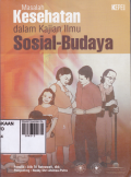 Masalah Kesehatan Dalam Kajian Ilmu Sosial - Budaya