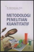 Metodologi Penelitian Kuantitatif