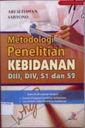 Metodologi Penelitian Kebidanan DIII, DIV, S1, S2