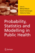 Probability, Statistics And Modelling in Public Health