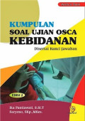 Kumpulan Soal Ujian Osca Kebidanan, edisi 2 ; disertai kunci jawaban