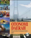 Otonomi Daerah : Menuju Era Baru Pembangunan Daerah Edisi 3